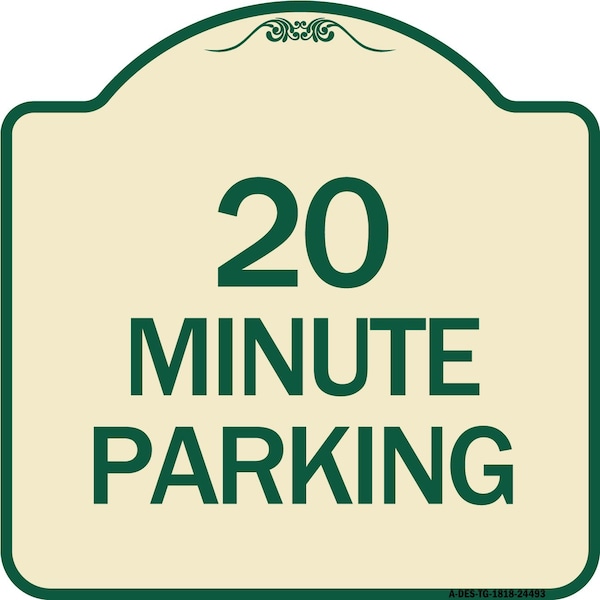 Signmission Designer Series 20 Minute Parking, Tan & Green Heavy-Gauge Aluminum Sign, 18" x 18", TG-1818-24493 A-DES-TG-1818-24493 - main